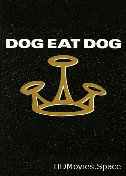 Dog Eat Dog (2022)