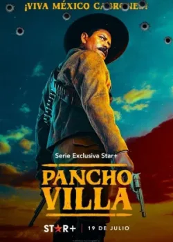 Панчо Вилла. Северный кентавр 2023 10 серия