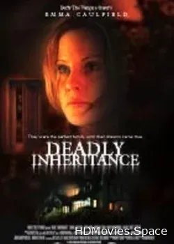 Смертельное наследство (2006)