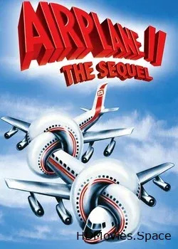 Аэроплан 2: Продолжение (1982)