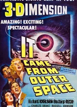 Это прибыло из космоса 3D (1953)