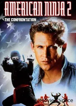 Американский ниндзя 2: Схватка 1987