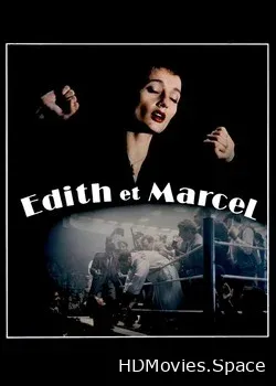 Эдит и Марсель (1983)