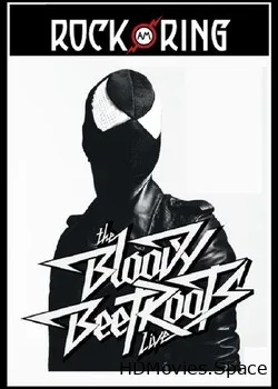 The Bloody Beetroots (2013)