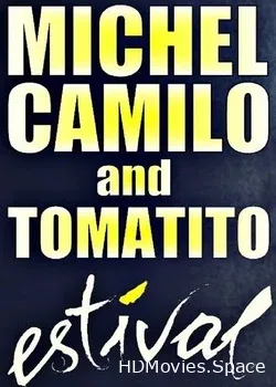 Michel Camilo and Tomatito (2018)