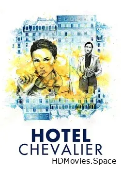 Отель «Шевалье» (2007)
