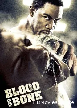 Кровь и кость (2009)