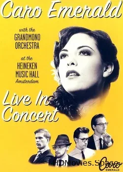 Caro Emerald With The Grandmono Orchestra (2010)