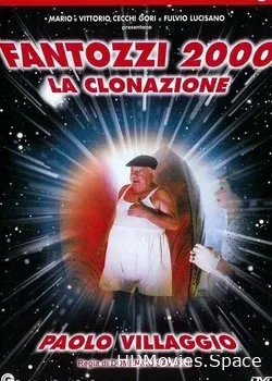 Фантоцци 2000 – Клонирование (1999)