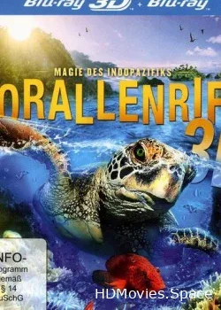 Кораллы 3Д: Магия Индо-Тихоокеании 3D (2012)