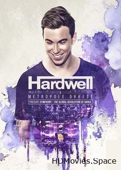 Hardwell & Metropole Orchest (2018)