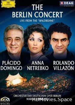 Placido Domingo, Anna Netrebko, Rolando Villazon (2006)