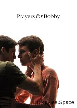 Молитвы за Бобби (2009)