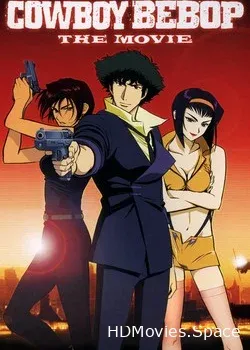 Ковбой Бибоп (2001)