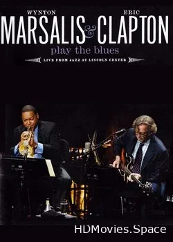 Wynton Marsalis and Eric Clapton (2011)
