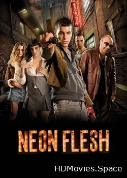 Неоновая плоть (2010)