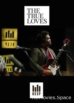 The True Loves (2017)