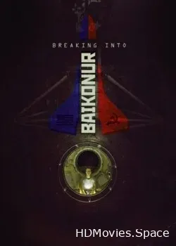 Байконур. Вторжение (2020)