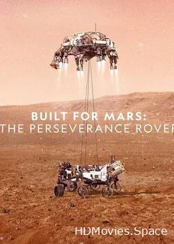 National Geographic. На Марс: история марсохода Персеверанс (2021)