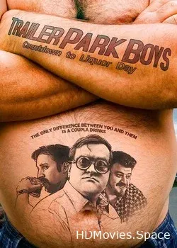 Парни из Трейлер-Парка: Обратный отсчет до запоя (2009)