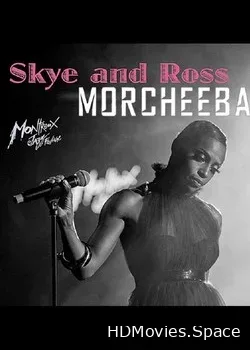 Morcheeba and Skye & Ross Trio (2017)