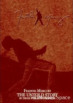Фредди Меркьюри, нерассказанная история (2000)