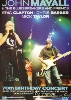 John Mayall and The Bluesbreakers and Friends (2003)
