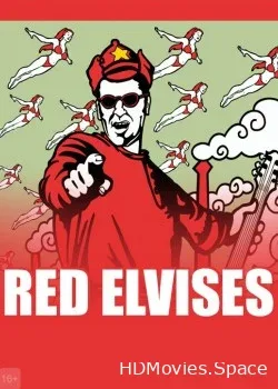 Red Elvises (2006)