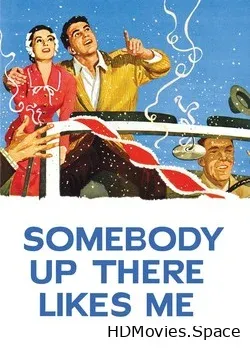 Кто-то там наверху любит меня (1956)
