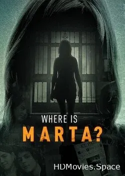 Где Марта? (2021)