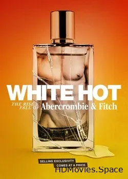 Abercrombie & Fitch: Взлет и падение (2022)