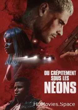 Горящий неон (2022)