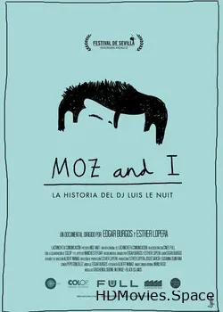 Моз и Я (2016)