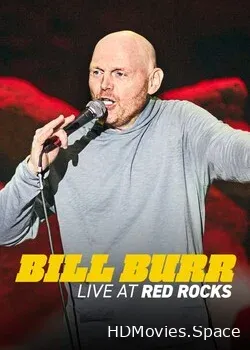 Билл Берр: Выступление в Red Rocks (2022)