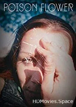 Ядовитый цветок (2015)