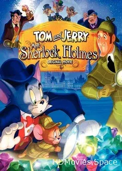 Том и Джерри: Шерлок Холмс  (2010)