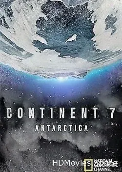 National Geographic. Седьмой континент: Антарктика (2016)
