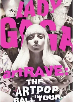 Lady Gaga's artRave: The ARTPOP Ball (2014)