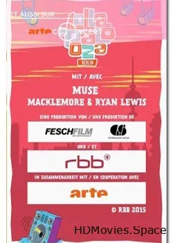 Muse, Macklemore & Ryan Lewis (2015)