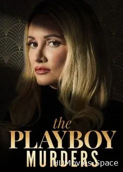 Убийства в мире "Playboy" (2023)