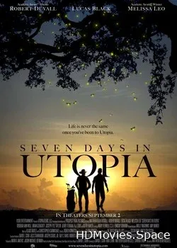 Семь дней в утопии (2011)
