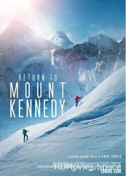 Возвращение на гору Кеннеди (2019)