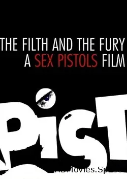 Грязь и ярость. История Sex Pistols (2000)