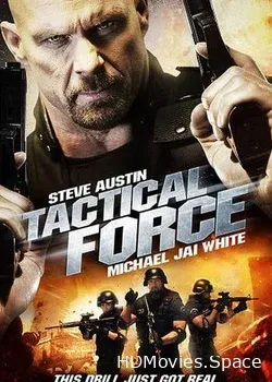 Тактическая сила (2011)