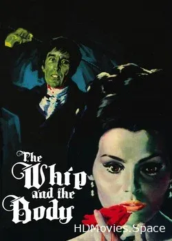 Плеть и тело (1963)