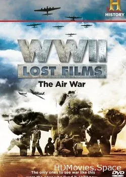 Вторая мировая война в HD: Воздушная война  (2010)