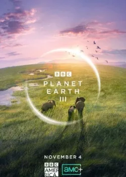 BBC: Планета Земля III 2023