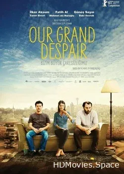 Наше великое отчаяние (2011)
