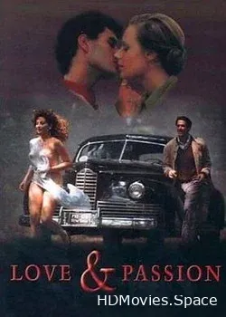 Любовь и страсть (1987)