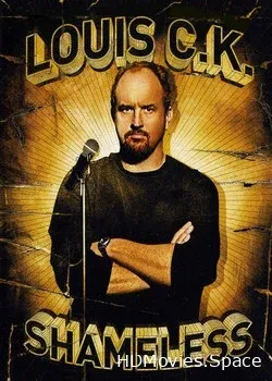 Луис С.К.: Бесстыжий (2007)